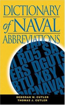 Dictionary of Naval Abbreviations, Fourth Edition 1591141524 Book Cover