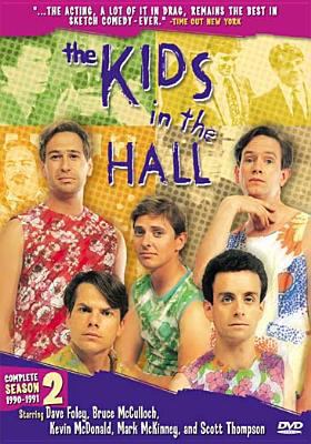 The Kids In The Hall: Season 2 (1990-1991) B0002V7NS4 Book Cover