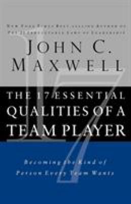 The 17 Essential Qualities of a Team Player 1400280559 Book Cover