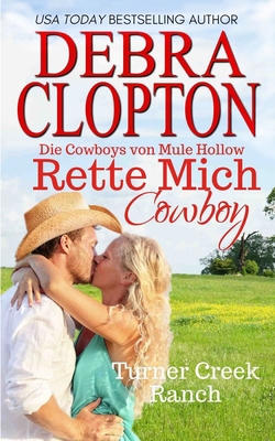 Rette mich, Cowboy [German] 1646258614 Book Cover