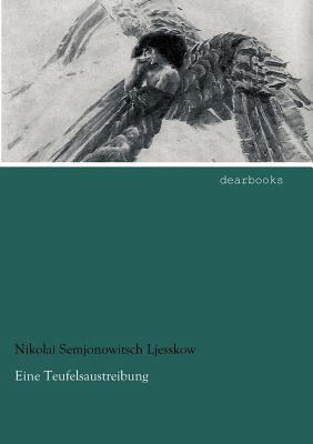 Eine Teufelsaustreibung [German] 3954551489 Book Cover