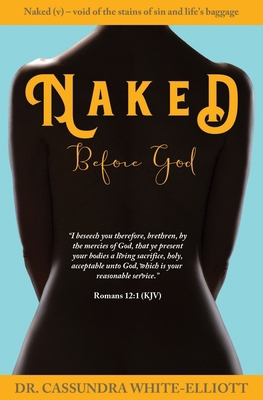 Naked Before God 1945102993 Book Cover
