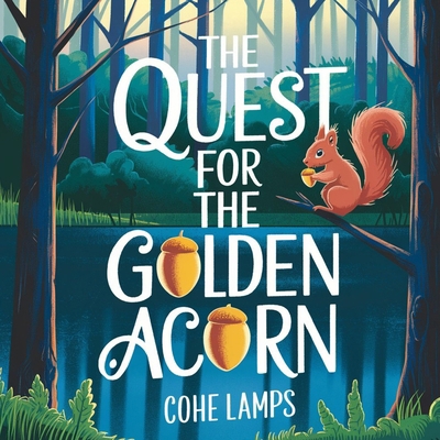 The Quest For The Golden Acorn            Book Cover