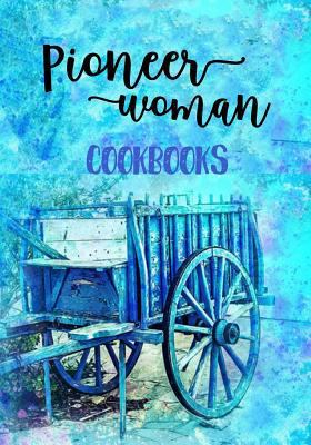 Paperback Cookbooks Pioneer Woman: Blank Recipe Cookbook Journal V2 Book