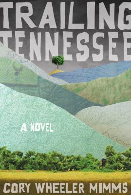 Trailing Tennessee 1940052009 Book Cover