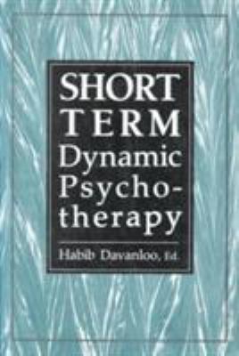 Short-Term Dynamic Psychotherapy 0876683014 Book Cover