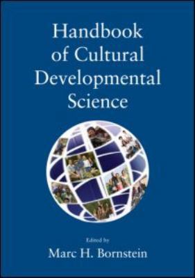 Handbook of Cultural Developmental Science 0805863303 Book Cover