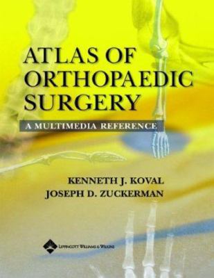 Atlas of Orthopaedic Surgery: A Multimedia Refe... 0781717884 Book Cover