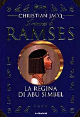 Ramses 4 Regina DI Abu Simbel (Italian Edition) [Italian] 8804437952 Book Cover