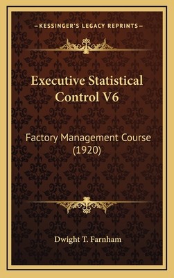 Executive Statistical Control V6: Factory Manag... 1164430645 Book Cover