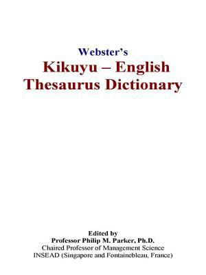Webster’s Kikuyu - English Thesaurus Dictionary 0497835487 Book Cover