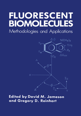 Fluorescent Biomolecules: Methodologies and App... 0306431130 Book Cover