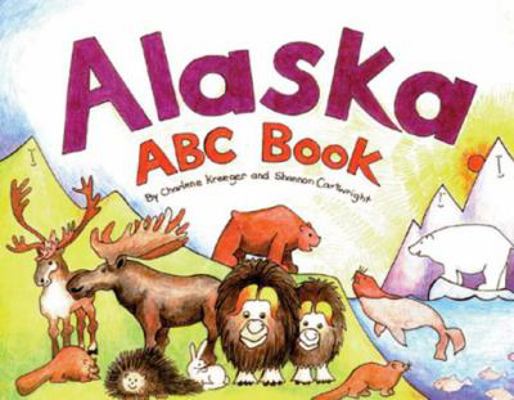 The Alaska ABC Book 0934007179 Book Cover