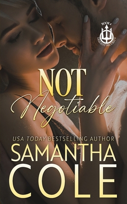Not Negotiable: A Trident Security Novella 194882258X Book Cover