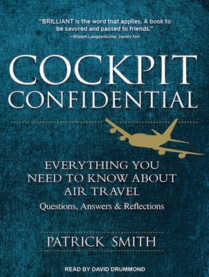 Cockpit Confidential: Everything You Need to Kn... 1452615381 Book Cover