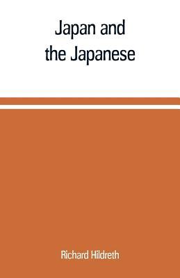 Japan and the Japanese 9353709830 Book Cover