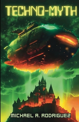Techno-Myth 1959665022 Book Cover