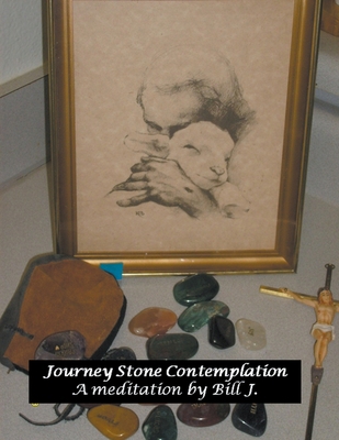 Journey Stone Contemplation B09BYDH1PX Book Cover