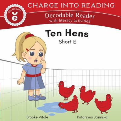 Paperback Ten Hens : Short E Decodable Reader Book