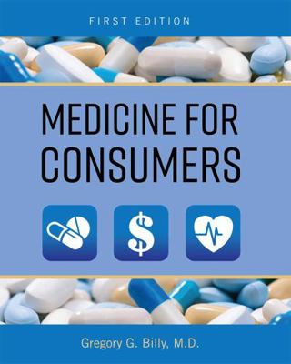 Medicine for Consumers 151657303X Book Cover