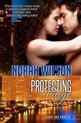 Protecting Paige: Book 3 in the Serve and Prote... 0987803743 Book Cover