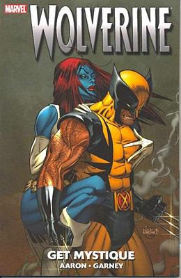 Wolverine: Get Mystique 0785129634 Book Cover