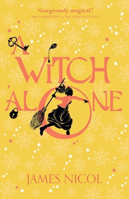 A Witch Alone (The Apprentice Witch) 191065597X Book Cover