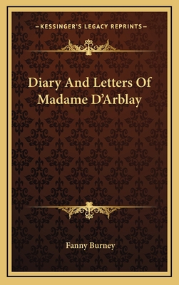 Diary And Letters Of Madame D'Arblay 1163501069 Book Cover