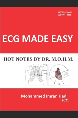 ECG Made Easy: Hot Notes by Dr. M.O.H.M. B09BGF6RMD Book Cover