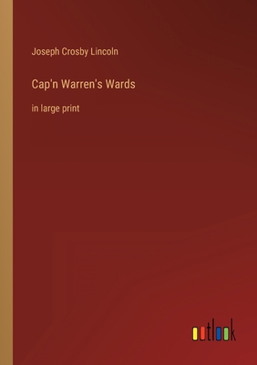 Cap'n Warren's Wards: in large print 336832506X Book Cover