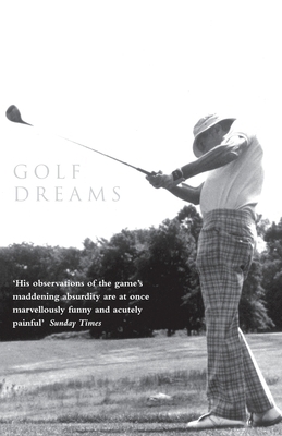 Golf Dreams 0140261567 Book Cover