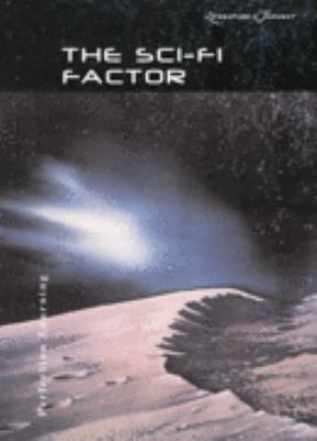 The Sci-Fi Factor 0789128489 Book Cover