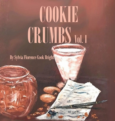 Cookie Crumbs Vol.I 1965334407 Book Cover