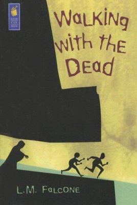 Walking with the Dead 0606336931 Book Cover