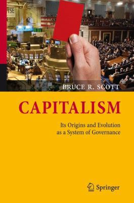 Capitalism: Its Origins and Evolution as a Syst... 146141878X Book Cover