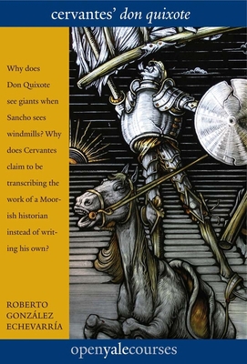Cervantes' Don Quixote 0300198647 Book Cover