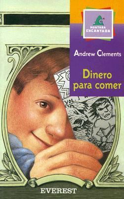 Dinero Para Comer [Spanish] 8424113055 Book Cover