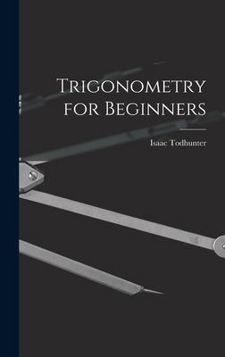 Trigonometry for Beginners 1015561098 Book Cover