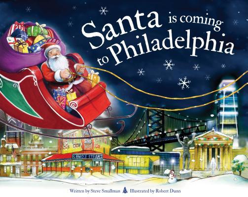 Santa Is Coming to Philadelphia 1728200946 Book Cover