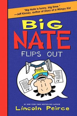 Big Nate Flips Out 0061996645 Book Cover
