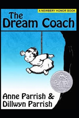 The Dream Coach Illustrated B08RLQK8XK Book Cover