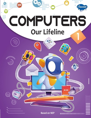 Computers Our Lifeline -1 8131016390 Book Cover