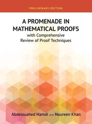 A Promenade in Mathematical Proofs with Compreh... B0CMK1Y8C4 Book Cover