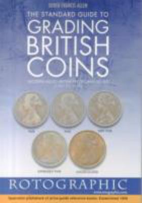 Standard Guide to Grading British Coins 0948964561 Book Cover