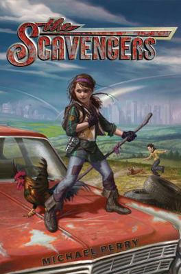 The Scavengers 0062239090 Book Cover