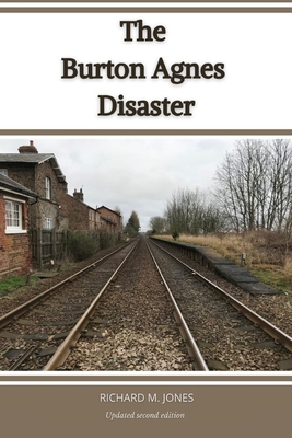 The Burton Agnes Disaster: Updated Second Edition B0FWRFDKVT Book Cover
