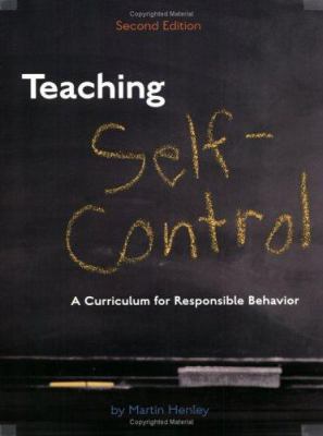 Teaching Self-Control : A Curriculum for Respon... 1932127127 Book Cover