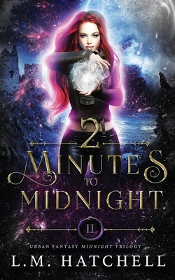 2 Minutes to Midnight 1916365116 Book Cover