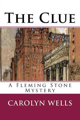 The Clue: A Fleming Stone Mystery 1502979942 Book Cover