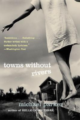 Towns Without Rivers 0380815338 Book Cover